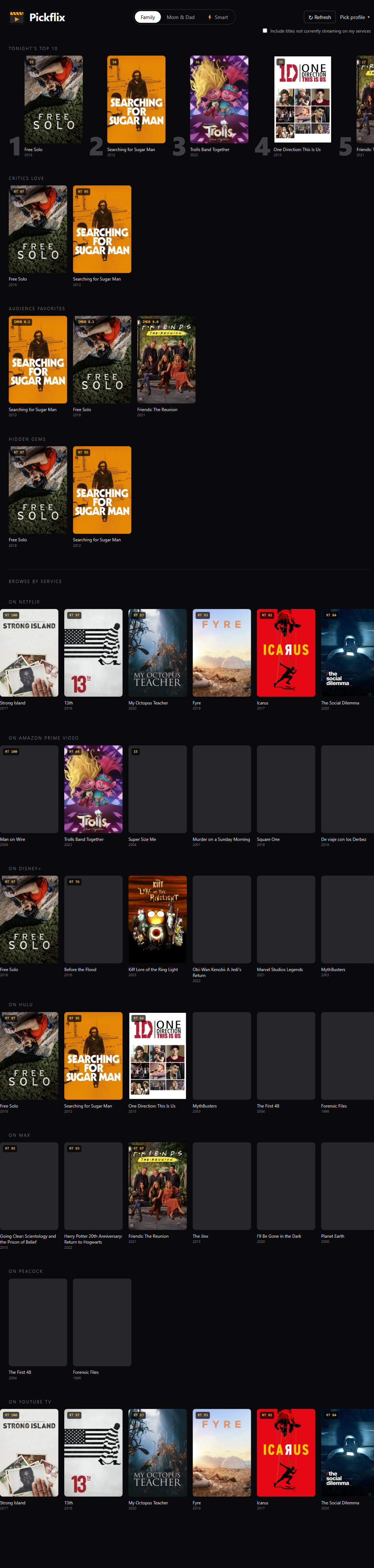 The Pickflix home view: a Top 10 row and themed shelves of movie and show posters, each currently streamable on the household's subscriptions.